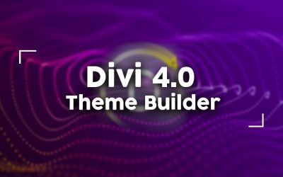Divi 4.0 y el nuevo Theme Builder